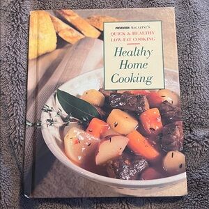 Prevention Magazine Quick and Healthy Low-Fat Cooking Cookbook 1995